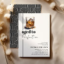 Search for aged to perfection invitations Bourbon party