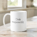 Search for responsibility drinkware Funny