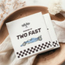 Search for race car napkins Two fast