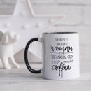 Search for behind every mugs Humour