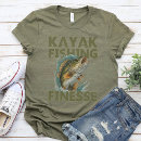 Search for kayak fishing tshirts Kayaking