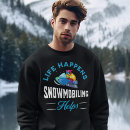 Search for snowmobiling Saying