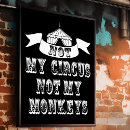 Search for circus posters Not my circus