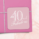 Search for fabulous 40th stickers Forty