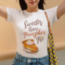 Search for thanksgiving for her tshirts Autumn