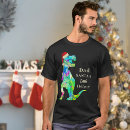 Search for christmas dinosaur tshirts Tyrannosaurus rex