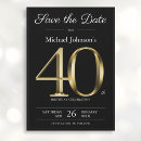 Search for 40th birthday save the dates Black and gold