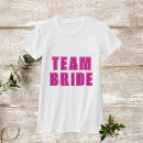 Search for team pink tshirts Bridesmaid