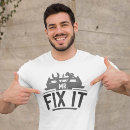 Search for mr fix it tshirts Handyman