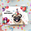 Search for pug dog birthday cards Party