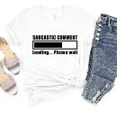 Search for commented on womens tshirts Witty