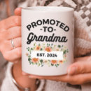 Search for pregnancy new baby mugs Promoted to grandma