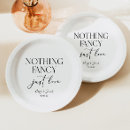 Search for fancy paper plates Nothing fancy just love