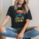 Search for lake life tshirts Vacation