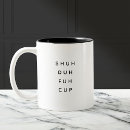 Search for funny quotes mugs Typography