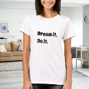 Search for dream tshirts Black and white