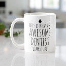 Search for funny dental assistant mugs Teeth