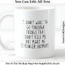 Search for kills me mugs Funny