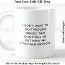 Search for ill be there for you mugs Illness