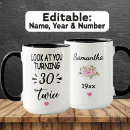 Search for turning 30 mugs For her