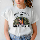 Search for proud graduate tshirts Sister