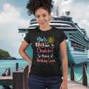Search for bachelorette cruise tshirts Birthday