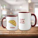Search for croissant mugs Bakery
