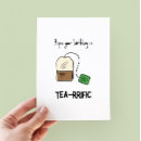 Search for tea puns cards Funny