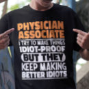 Search for physicians tshirts Sayings