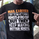 Search for mail carrier tshirts Mailman