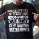 Search for funny police tshirts Retired