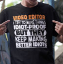 Search for videographer tshirts Editing