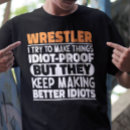 Search for wrestler tshirts Wrestling