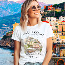 Search for amalfi italia tshirts Italian coast