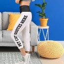 Search for quote leggings Design your own