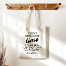 Search for multitasker tote bags Humour