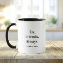 Search for long distance friends mugs For her