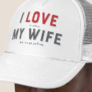 Search for i love my wife hats Funny