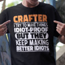 Search for crafters tshirts Hobby