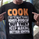 Search for chef jokes tshirts Cooking
