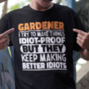 Search for funny gardening tshirts Floral