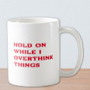 Search for anxious mugs Sarcastic