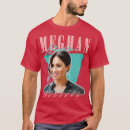 Search for meghan markle tshirts Funny