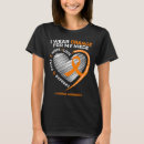 Search for orange ribbon tshirts Awareness