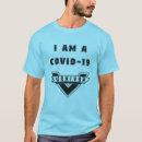 Search for covid survivor tshirts Quarantine