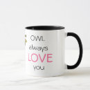Search for owl always love you mugs Owls