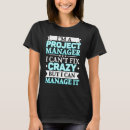 Search for project manager tshirts Job