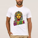 Search for cleopatra tshirts Pharaoh