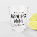 Search for funny quote shot glasses Shots