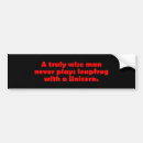 Search for wise bumper stickers Humour
